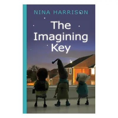 "The Imagining Key" - "" ("Harrison Nina")