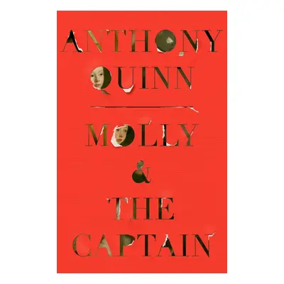 Molly & the Captain - 'A gripping mystery' Observer (Quinn Anthony)