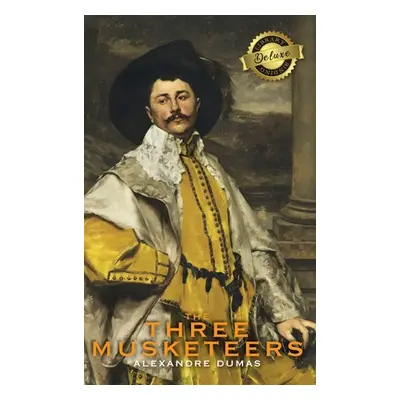 "The Three Musketeers (Deluxe Library Binding) (Illustrated)" - "" ("Dumas Alexandre")