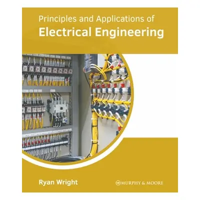 "Principles and Applications of Electrical Engineering" - "" ("Wright Ryan")