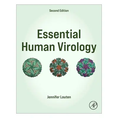 "Essential Human Virology" - "" ("Louten Jennifer")