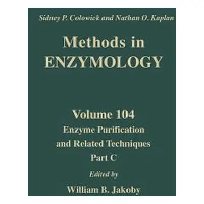 "Enzyme Purification and Related Techniques, Part C: Volume 104" - "" ("Kaplan Nathan P.")