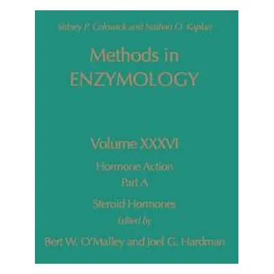 "Hormone Action, Part A, Steroid Hormones: Volume 36" - "" ("Kaplan Nathan P.")