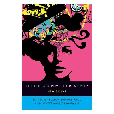 "The Philosophy of Creativity: New Essays" - "" ("Paul Elliot Samuel")