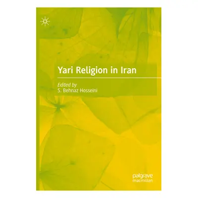 "Yari Religion in Iran" - "" ("Hosseini S. Behnaz")