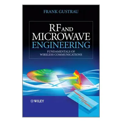 "RF and Microwave Engineering" - "" ("Gustrau Frank")