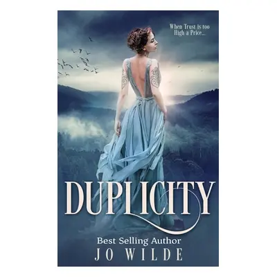 "Duplicity: Large Print Hardcover Edition" - "" ("Wilde Jo")