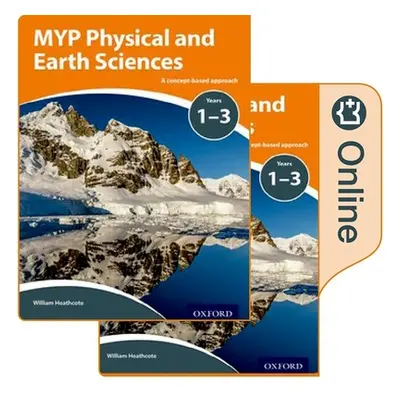 "Myp Physical Sciences: A Concept Based Approach: Print and Online Pack" - "" ("Horner Gary")