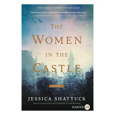 "The Women in the Castle" - "" ("Shattuck Jessica")