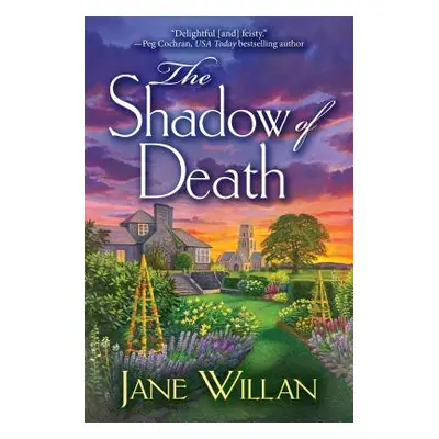 "The Shadow of Death: A Sister Agatha and Father Selwyn Mystery" - "" ("Willan Jane")