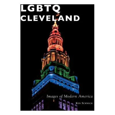 "Lgbtq Cleveland" - "" ("Schneck Ken")