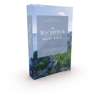 "Nasb, MacArthur Daily Bible, 2nd Edition, Paperback, Comfort Print" - "" ("MacArthur John F.")