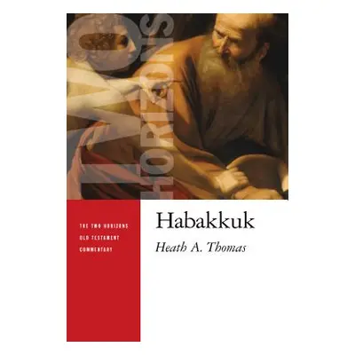 "Habakkuk" - "" ("Thomas Heath A.")