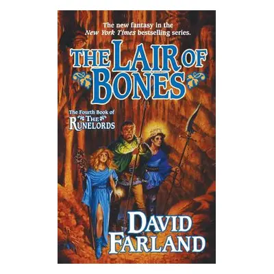 "The Lair of Bones" - "" ("Farland David")