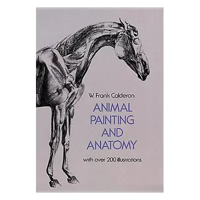 "Animal Painting and Anatomy" - "" ("De La Barca Pedro Calderon")