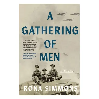 "A Gathering of Men" - "" ("Simmons Rona")