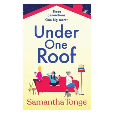 "Under One Roof" - "" ("Tonge Samantha")