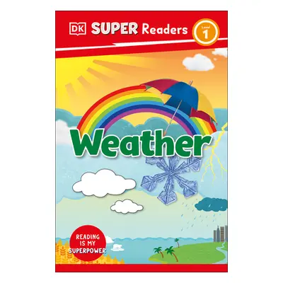 "DK Super Readers Level 1 Weather" - "" ("DK")