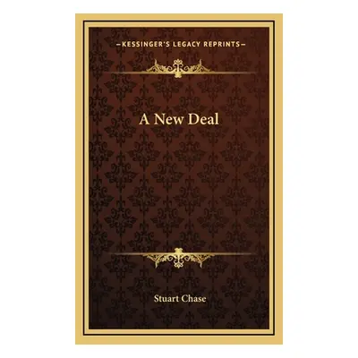 "A New Deal" - "" ("Chase Stuart")