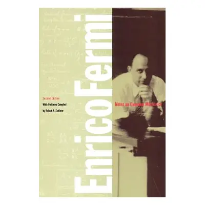 "Notes on Quantum Mechanics" - "" ("Fermi Enrico")