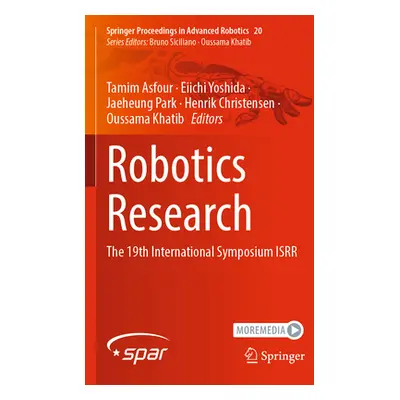 "Robotics Research: The 19th International Symposium Isrr" - "" ("Asfour Tamim")