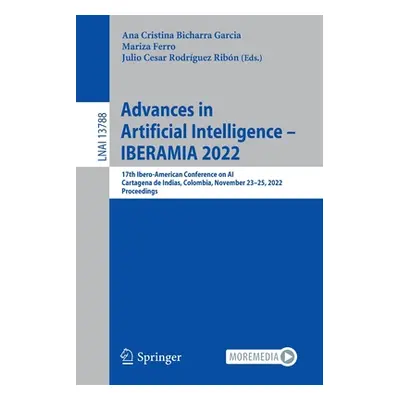 "Advances in Artificial Intelligence - Iberamia 2022: 17th Ibero-American Conference on Ai, Cart