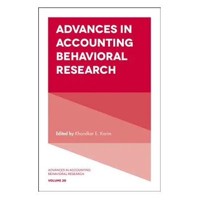 "Advances in Accounting Behavioral Research" - "" ("Karim Khondkar E.")