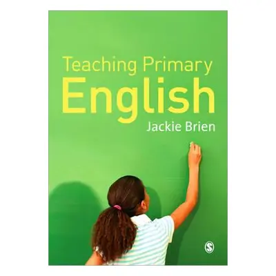 "Teaching Primary English" - "" ("Brien Jackie")