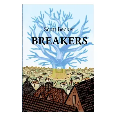 "Breakers" - "" ("Becker Scott")