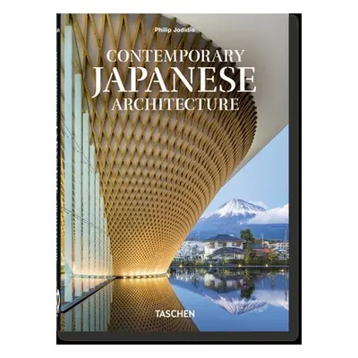 "Contemporary Japanese Architecture. 40th Ed." - "" ("Jodidio Philip")