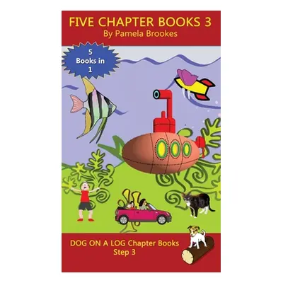 "Five Chapter Books 3: