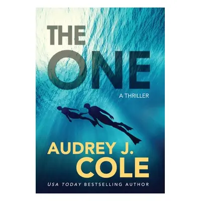 "The One" - "" ("Cole Audrey J.")