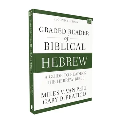 "Graded Reader of Biblical Hebrew, Second Edition: A Guide to Reading the Hebrew Bible" - "" ("V