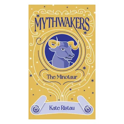 "Mythwakers: The Minotaur" - "" ("Ristau Kate")