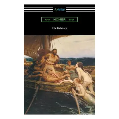 "The Odyssey (Translated into prose by Samuel Butler with an Introduction by William Lucas Colli