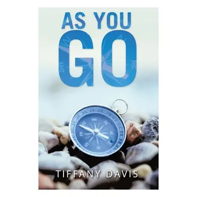 "As You Go" - "" ("Davis Tiffany")