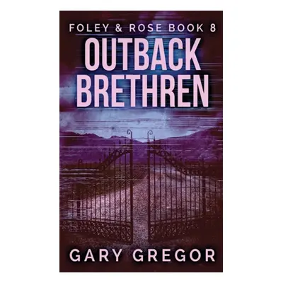 "Outback Brethren" - "" ("Gregor Gary")