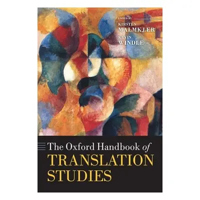 "The Oxford Handbook of Translation Studies" - "" ("Malmkjr Kirsten")