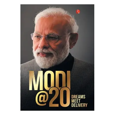 "Modi @ 20" - "" ("Bluekraft Digital Foundation")