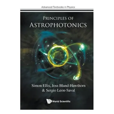 "Principles of Astrophotonics" - "" ("Simon Ellis")