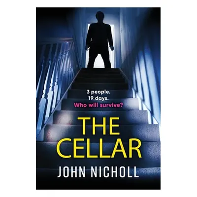 "The Cellar" - "" ("Nicholl John")