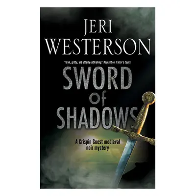 "Sword of Shadows" - "" ("Westerson Jeri")