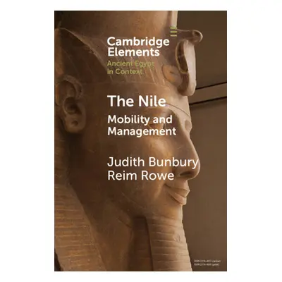 "The Nile: Mobility and Management" - "" ("Bunbury Judith")