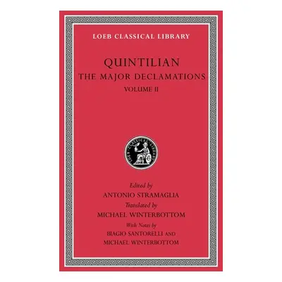 "The Major Declamations, Volume II" - "" ("Quintilian")