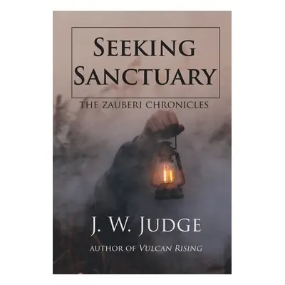 "Seeking Sanctuary" - "" ("Judge J. W.")