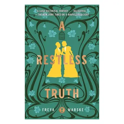 "A Restless Truth" - "" ("Marske Freya")