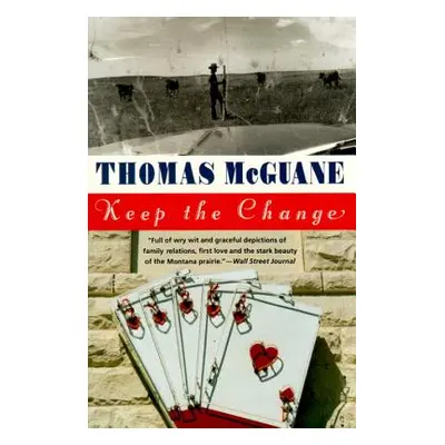 "Keep the Change" - "" ("McGuane Thomas")