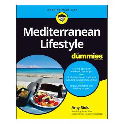 "Mediterranean Lifestyle for Dummies" - "" ("Riolo Amy")