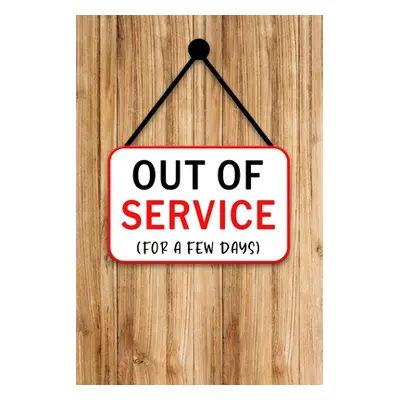 "Out of Service" - "" ("Paperland")