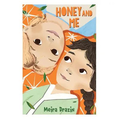 Honey and Me (Drazin Meira)